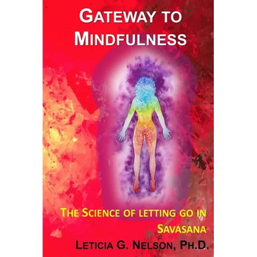 Gateway to Mindfulness: Follow Tayná on Her Journey and the Science of Letting Go in Savasana