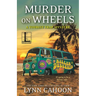Murder on Wheels