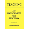 Teaching: Its Management and Function