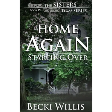 Home Again: Starting Over