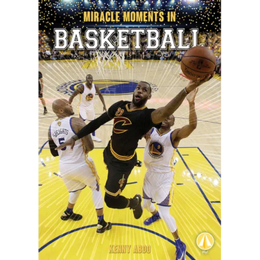 Miracle Moments in Basketball