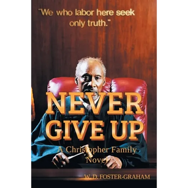 Never Give Up: A Christopher Family Novel