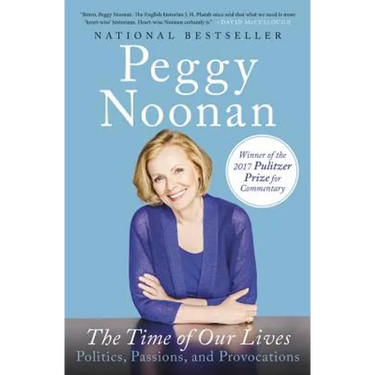 The Time of Our Lives: Politics, Passions, and Provocations
