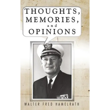 Thoughts, Memories, and Opinions