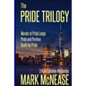 The Pride Trilogy: 3 Kyle Callahan Mysteries