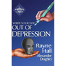 Write Your Way Out Of Depression: Practical Self-Therapy For Creative Writers