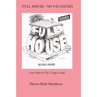 Full House/No Vacancies: Last Night At The "Linga Longa"