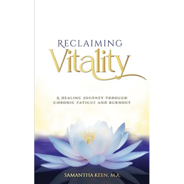 Reclaiming Vitality: A Healing Journey Through Chronic Fatigue and Burnout