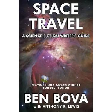Space Travel - A Science Fiction Writer's Guide