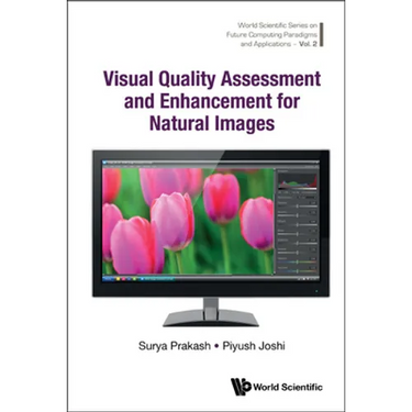 Visual Quality Assessment and Enhancement for Natural Images