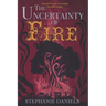 The Uncertainty of Fire
