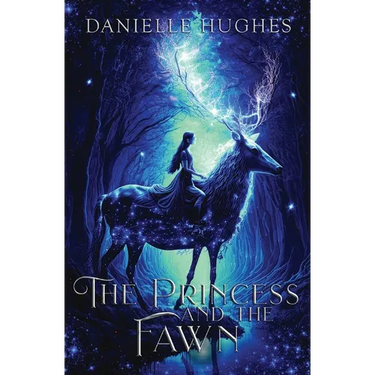 The Princess and the Fawn