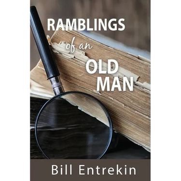 Ramblings of an Old Man: Lessons from Life