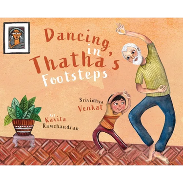 Dancing in Thatha's Footsteps