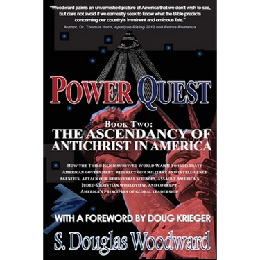 Power Quest, Book Two: The Ascendancy of Antichrist in America