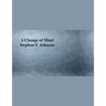 A Change of Mind