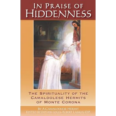 In Praise of Hiddenness