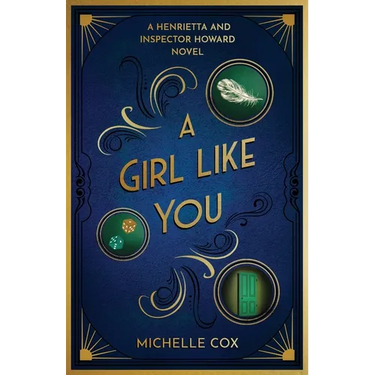 A Girl Like You: A Henrietta and Inspector Howard Novel