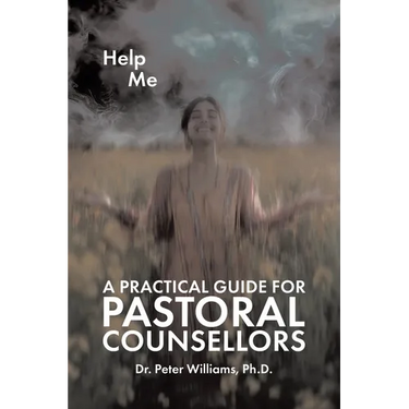 A Practical Guide for Pastoral Counsellors