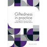 Giftedness in practice