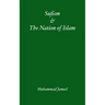 Sufism & The Nation of Islam Part 1