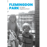 Flemingdon Park: No Mean Neighbourhood