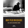 Orgy Plus Massacre, Volume 1 (1950-1956): Sexy, Scary & Sensational Cinema