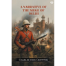 A Narrative Of The Siege Of Delhi