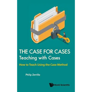 Case for Cases: Teaching with Cases, the