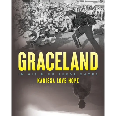 Graceland: In His Blue Suede Shoes