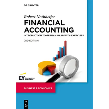 Financial Accounting: Introduction to German GAAP with Exercises