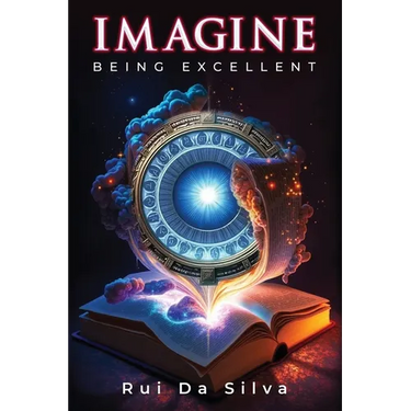 Imagine: Being Excellent