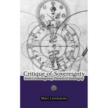 Critique of Sovereignty: Book I: Contemporary Theories of Sovereignty