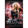Vampish: Blood Bonds