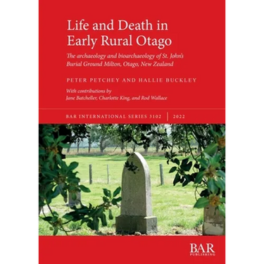 Life and Death in Early Rural Otago