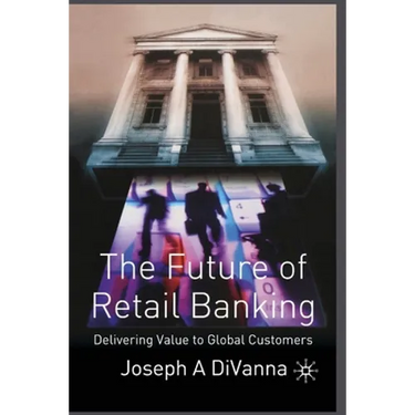 The Future of Retail Banking