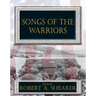 Songs of the Warriors