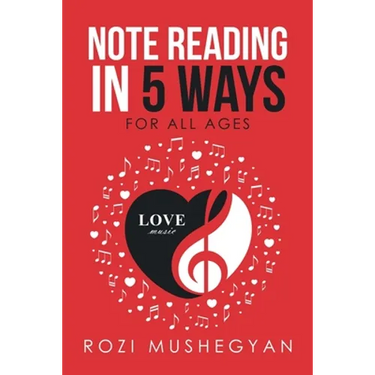 Note Reading in 5 Ways: For All Ages