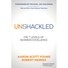 Unshackled: The 7 Levels of Business Excellence