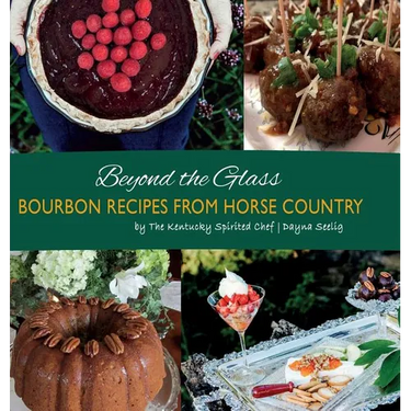 Beyond the Glass: Bourbon Recipes From Horse Country