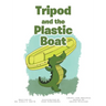 Tripod and the Plastic Boat