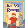 It's My Room!
