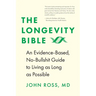 The Longevity Bible