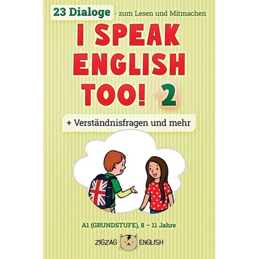 I Speak English Too! 2: Englisch für Kinder