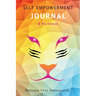 Womens Self Empowerment JOURNAL & Workbook: Activate Your Potentiality