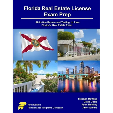 Florida Real Estate License Exam Prep: All-in-One Review and Testing to Pass Florida's Real Estate Exam