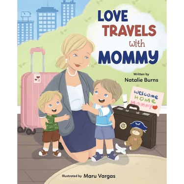 Love Travels With Mommy