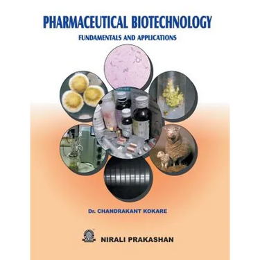 Pharmaceutical Biotechnology Fundamentals and Application