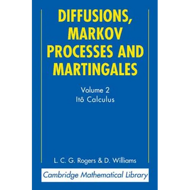 Diffusions, Markov Processes and Martingales: Volume 2, Ito Calculus
