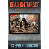 Dead on Target
